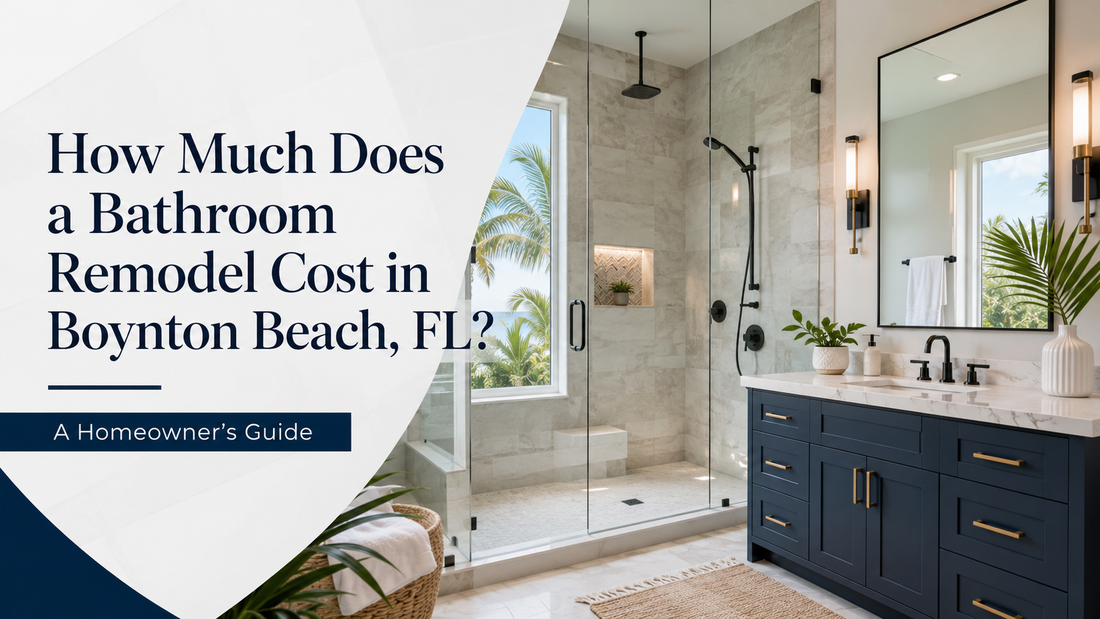 How Much Does a Bathroom Remodel Cost in Boynton Beach, FL?